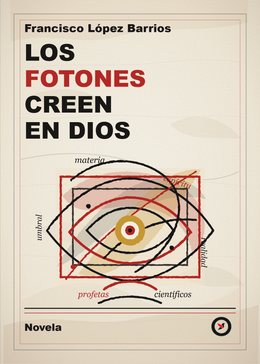 Los fotones creen en Dios